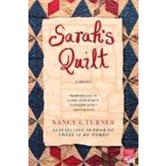 Sarah's Quilt A Novel of Sarah Agnes Prine and the Arizona Territories, 1906