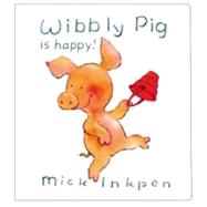 Wibbly Pig Is Happy