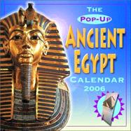 Pop-Up Ancient Egypt; 2006 Wall Calendar