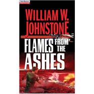 Flames from the Ashes book cover, ISBN 9780821742631