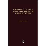 Gender Justice and the Health Care System