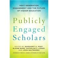 Publicly Engaged Scholars