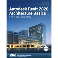 Autodesk Revit 2020 Architecture Basics