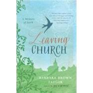 Leaving Church : A Memoir of Faith