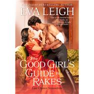 The Good Girl's Guide to Rakes