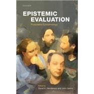 Epistemic Evaluation Purposeful Epistemology