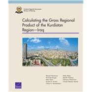 Calculating the Gross Regional Product of the Kurdistan Region—Iraq