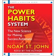 The Power Habits System