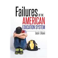 Failures of the American Education System