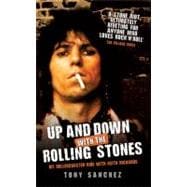 Up and Down with the Rolling Stones My Rollercoaster Ride with Keith Richards