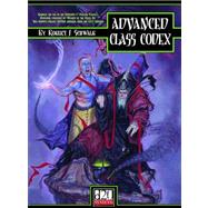 Advanced Class Codex Sourcebook for the D20 System
