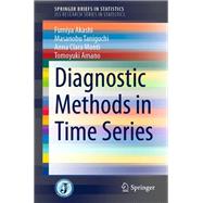 Diagnostic Methods in Time Series