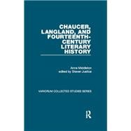Chaucer, Langland, and Fourteenth-Century Literary History
