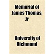 Memorial of James Thomas, Jr
