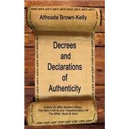 Decrees and Declarations of Authenticity