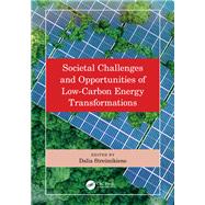 Societal Challenges and Opportunities of Low-Carbon Energy Transformations