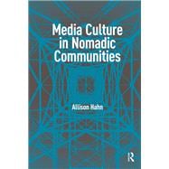 Media Culture in Nomadic Communities book cover, ISBN 9781041182634