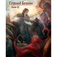 Crossed Genres Issue 12