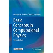 Basic Concepts in Computational Physics
