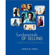 Fundamentals of Selling : Customers for Life Through Service w/ ACT CD-ROM