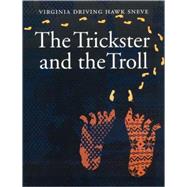 The Trickster and the Troll