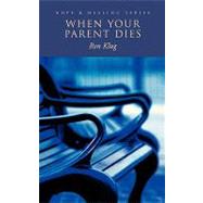When Your Parent Dies