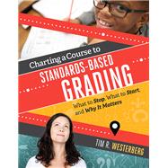 Charting a Course to Standards-Based Grading