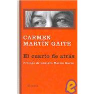 El cuarto de atras (Libros Del Tiempo) (Spanish Edition)