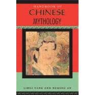 Handbook of Chinese Mythology