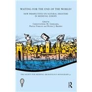 Waiting for the End of the World?