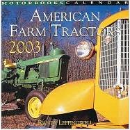 American Farm Tractors 2003 Calendar