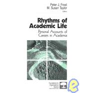 Rhythms of Academic Life Vol. 4 : Personal Accounts of Careers in Academia