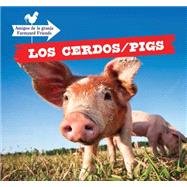 Los Cerdos / Pigs