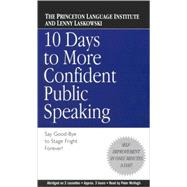 10 Days to More Confident Public Speaking