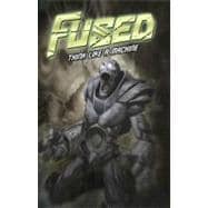 Fused Volume 2: Think Like A Machine