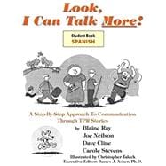 Mini-Stories for: Look, I Can Talk, Spanish I