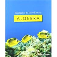 Prealgebra and Introductory Algebra, with eBook