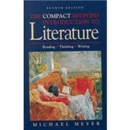 Compact Bedford Introduction to Literature : Reading, Thinking, and Writing