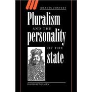 Pluralism And the Personality of the State