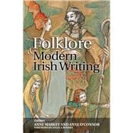 Folklore & Modern Irish Writing