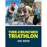 Time-crunched Triathlon