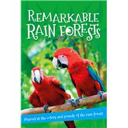 It's all about... Remarkable Rain Forests Everything you want to know about the world's rainforest regions in one amazing book