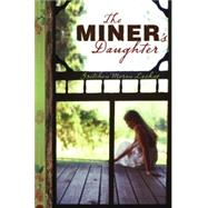The Miner's Daughter