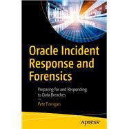 Oracle Incident Response and Forensics