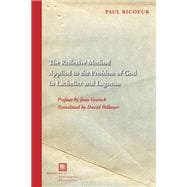 The Reflexive Method Applied to the Problem of God in Lachelier and Lagneau