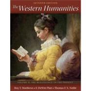 Western Humanities Volume 2 with Readings in Western Humanities Volume 2