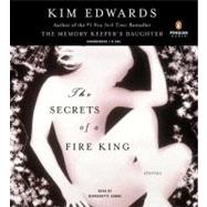 The Secrets of a Fire King Stories
