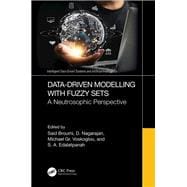 Data-Driven Modelling with Fuzzy Sets