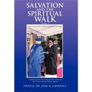 Salvation and the Spiritual Walk, Level 2 : An Intermediate Self Teaching Course