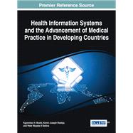 Health Information Systems and the Advancement of Medical Practice in Developing Countries